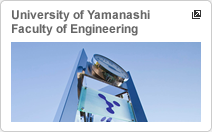 Faculty of Engineering University of Yamanashi